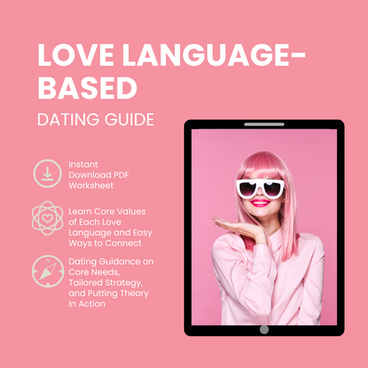 The Love Language Dating Guide — Unlock Attraction, Build Connection 🔗